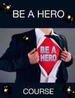 Be A Hero