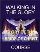 Walking in the Glory