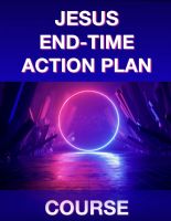 Jesus End-Time Action Plan